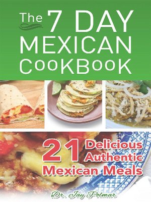 cover image of 7 Day Mexican Cookbook